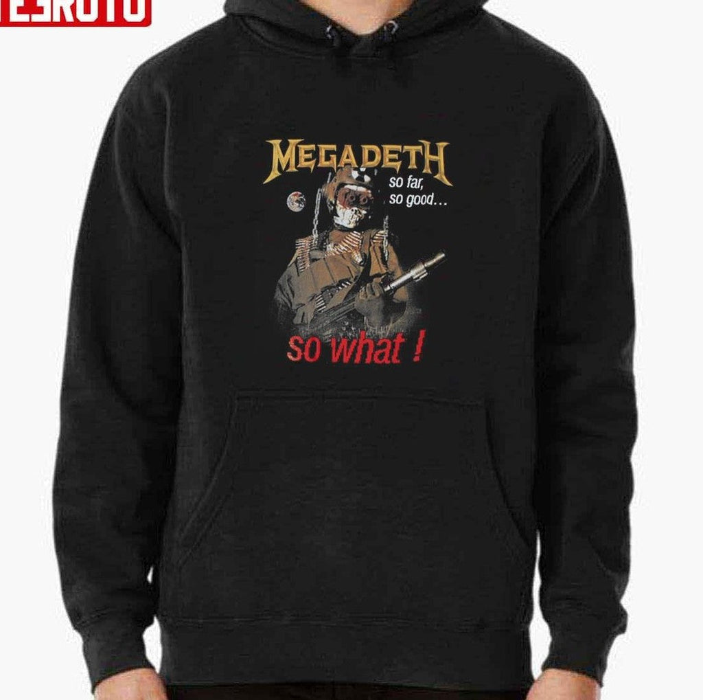 So Far So Good So What Megadeth Unisex T-Shirt