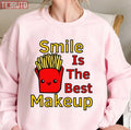 Smile Is The Best Makeup Fries Unisex Sweatshirt