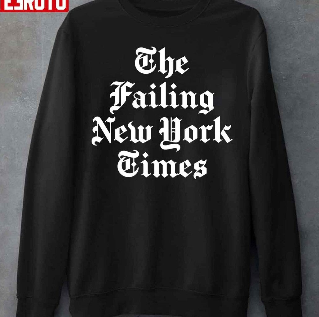 The Failing New York Times Unisex T-Shirt