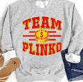 Team Plinko Tpir The Price Is Unisex Sweatshirt