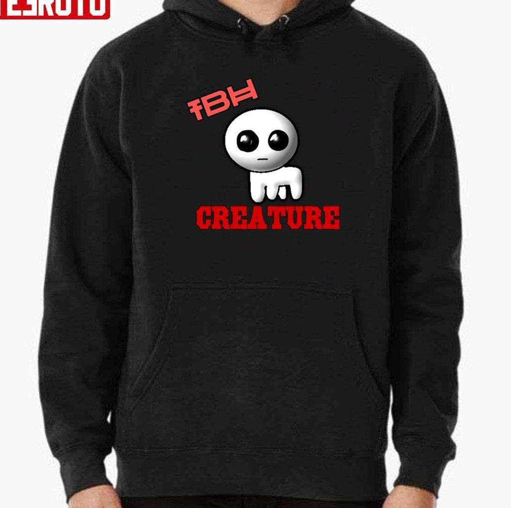 Tbh Creature Unisex T-Shirt