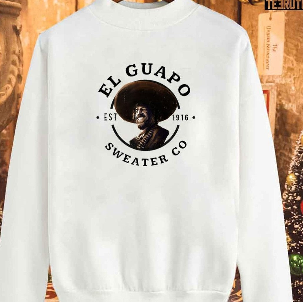 The El Guapo Company Est 1916 Sweatshirt