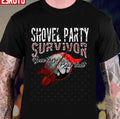 Shovel Party Survivor Mass Embraced Shovelhead Unisex T-Shirt