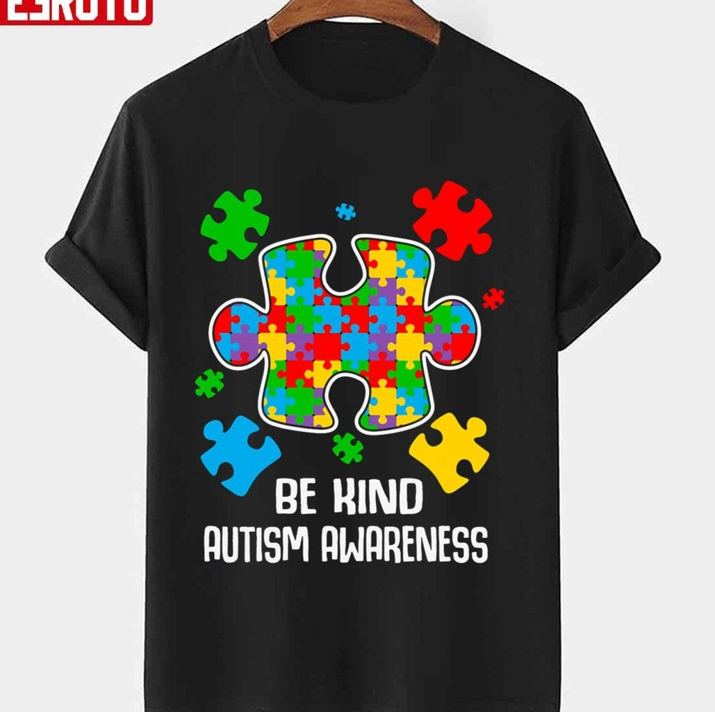 Be Kind Puzzle Pieces Autism Awareness Unisex T-shirt