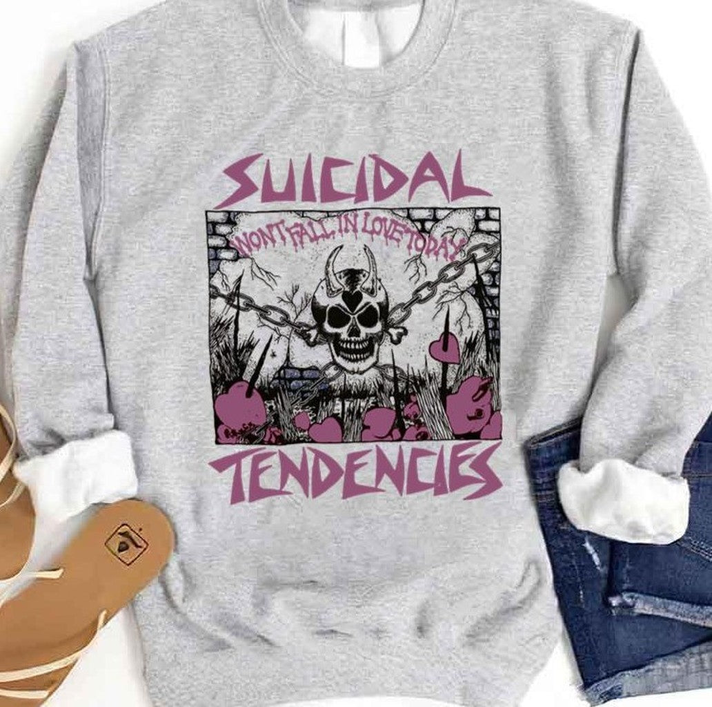 Promise Will Fall In Love Tomorrow Suicidal Tendencies Unisex Sweatshirt