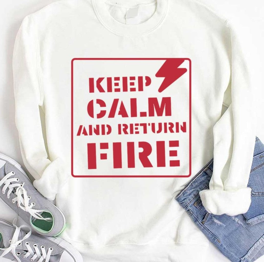 Sign Style Keep Calm And Return Fire Unisex T-shirt