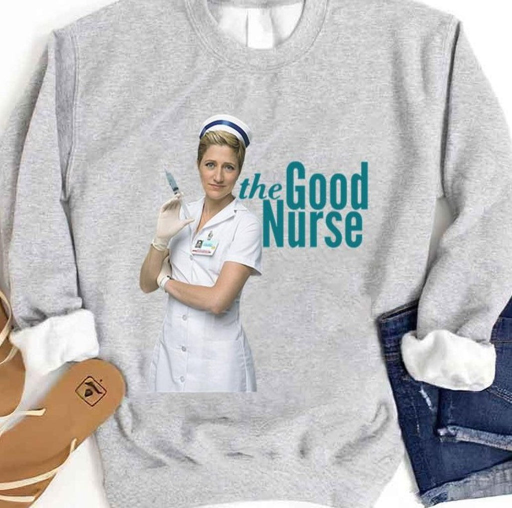 Nurse Jackie The Good Doctor Take Care Of Help People The Good Nurse Unisex Sweatshirt