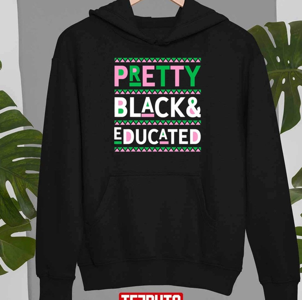 Pretty Black And Educated Unisex T-Shirt