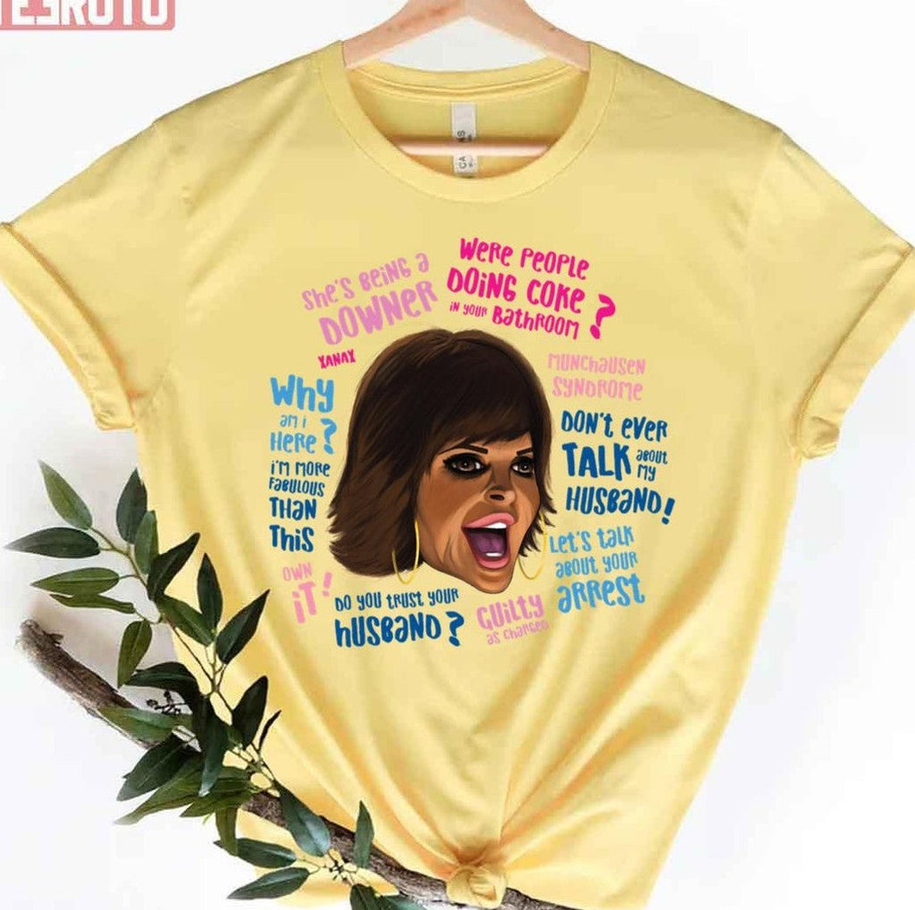 Rh Lisa Rinna Quotes Unisex T-Shirt