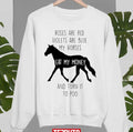 Roses Are Red Violets Are Blue My Horses And Turn It To Poo Unisex Sweatshirt