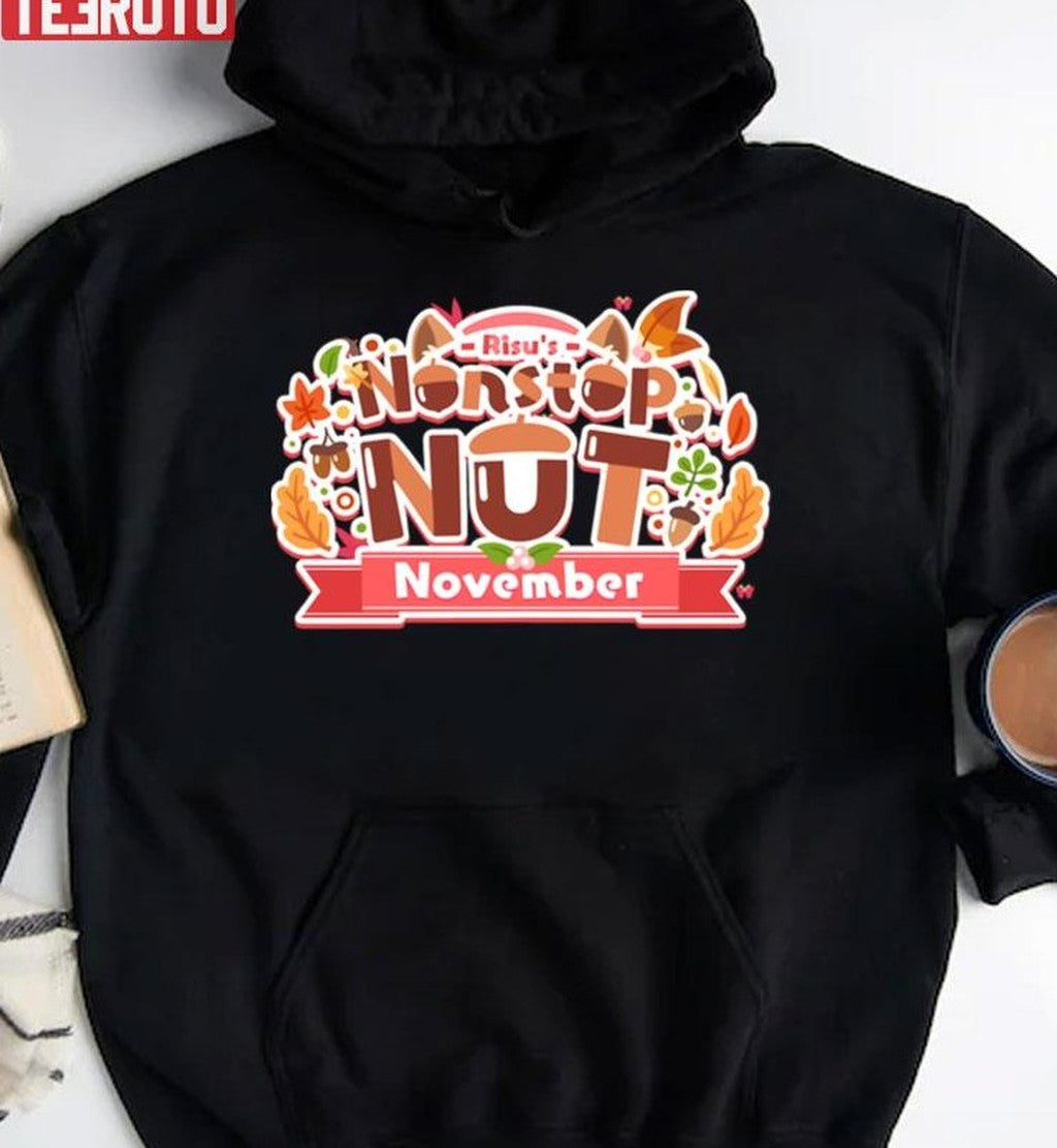 Risu's Nonstop Nut November Ayunda Risu Nnn Hololive Unisex T-Shirt