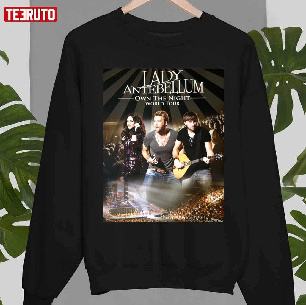 Own The Night Lady Antebellum World Tour Unisex T-Shirt