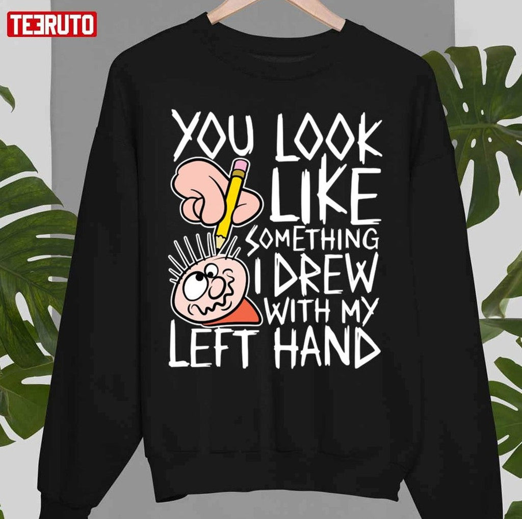 Something I Drew With My Left Hand Unisex T-Shirt