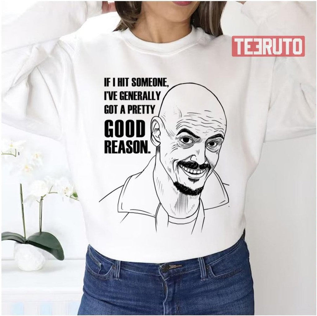 Mr Inbetween Ray Showsmith Quote Unisex Sweatshirt