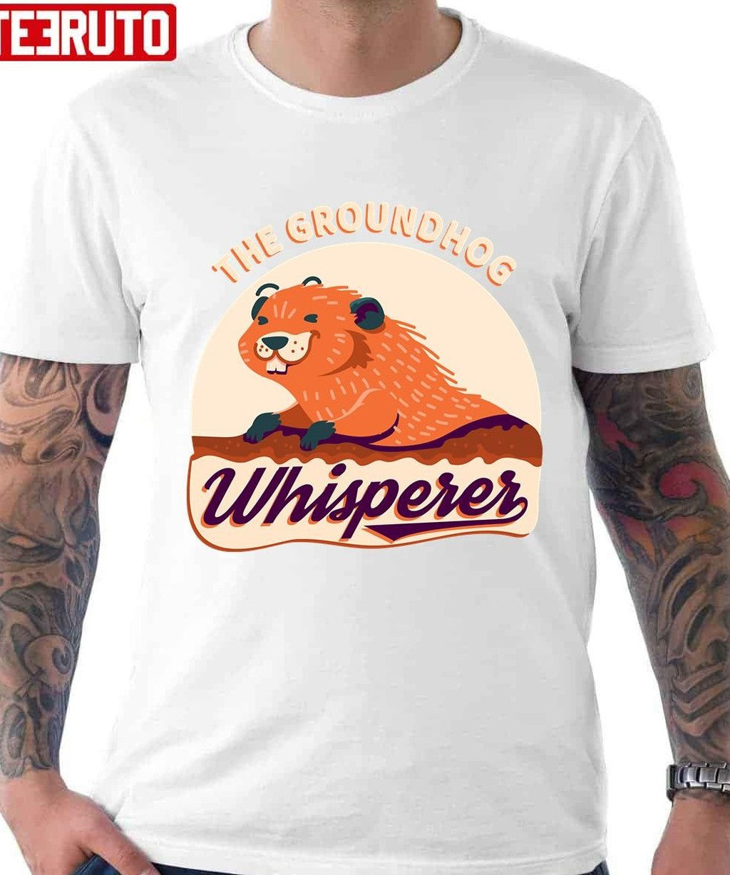 The Groundhog Whisperer Unisex T-Shirt