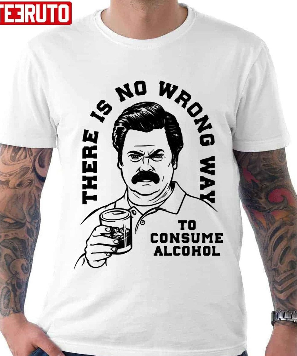 Ron Swanson Alcohol Parks And Recreation Unisex T-Shirt