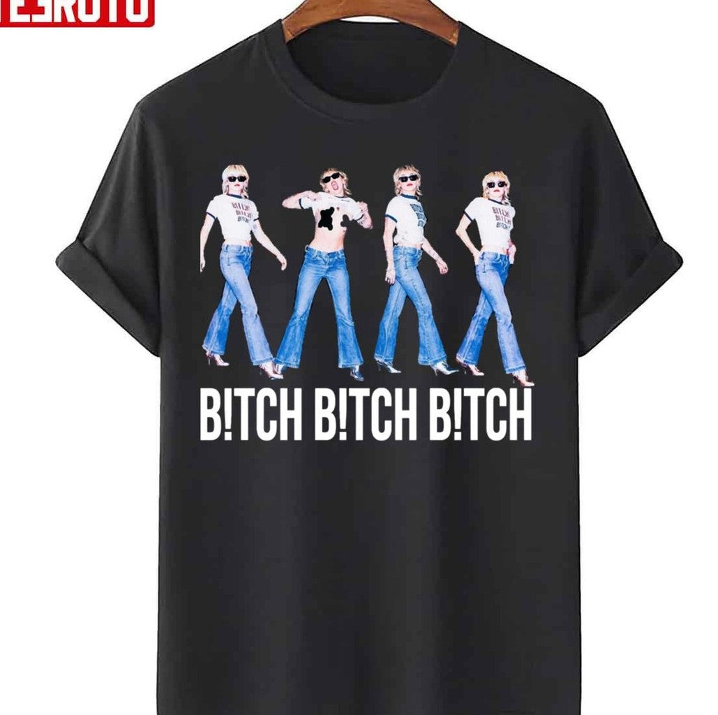 Bitch Miley Cyrus Unisex Sweatshirt