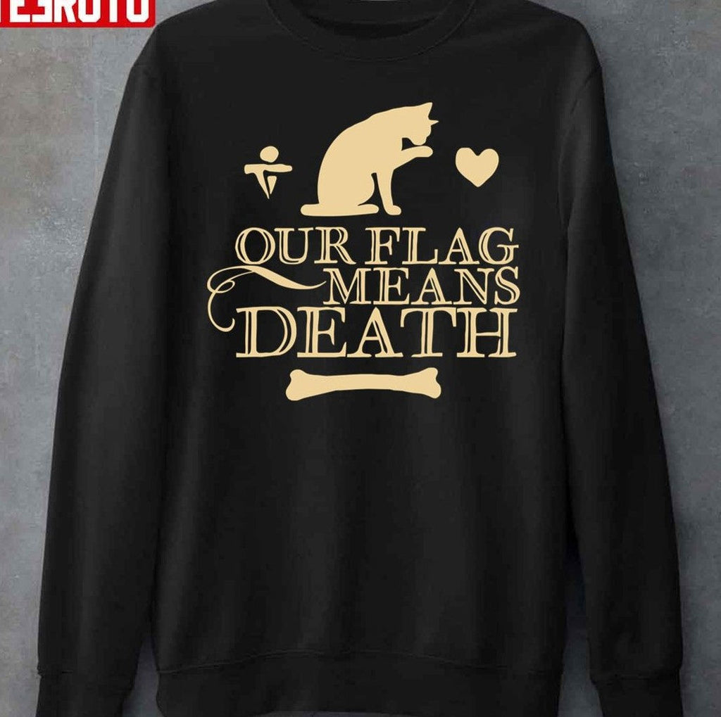 Our Flag Means Death Gold Title Unisex Sweatshirt