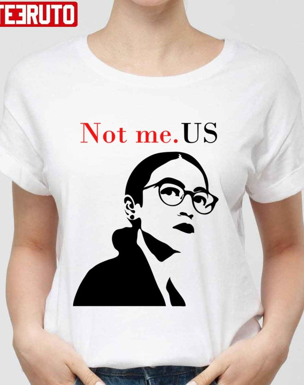Not Me US AOC Design Unisex T-Shirt