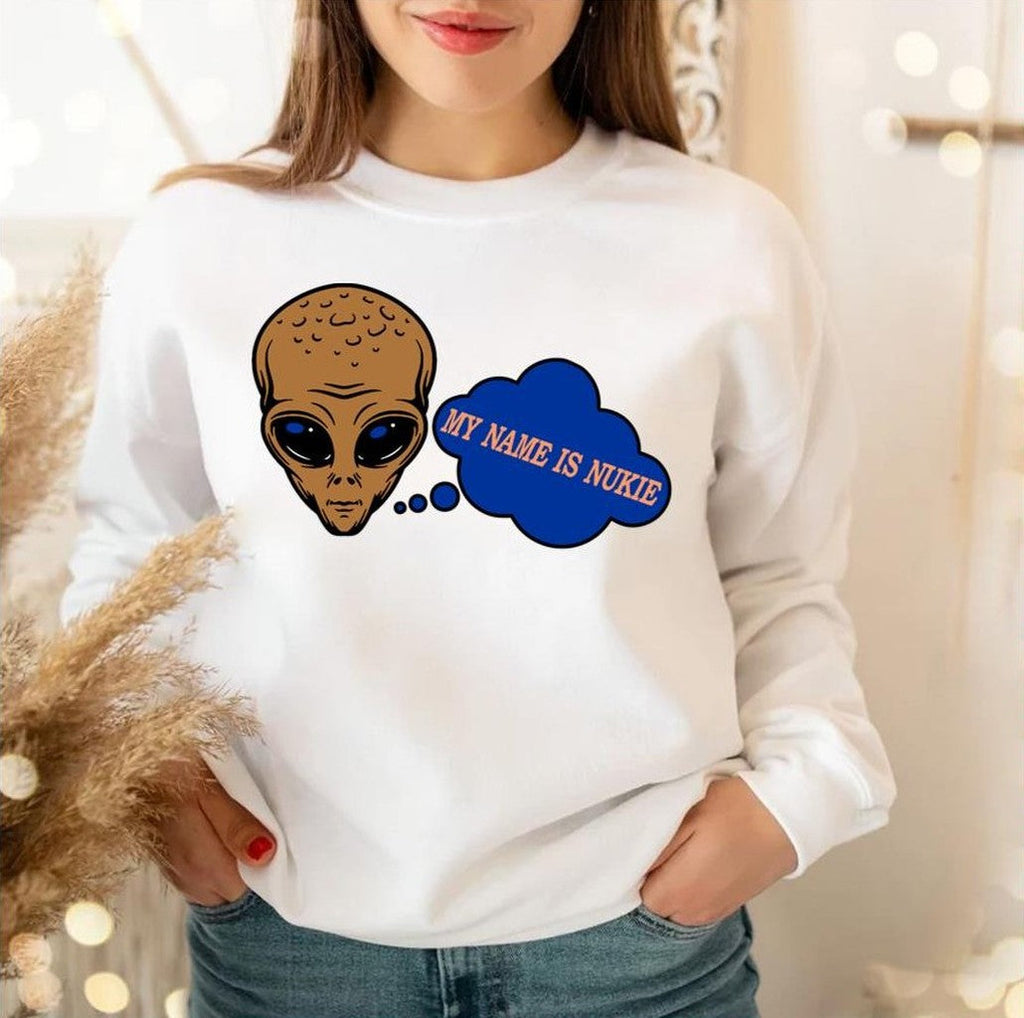 Nukie Alien This Is My Name Unisex Sweatshirt
