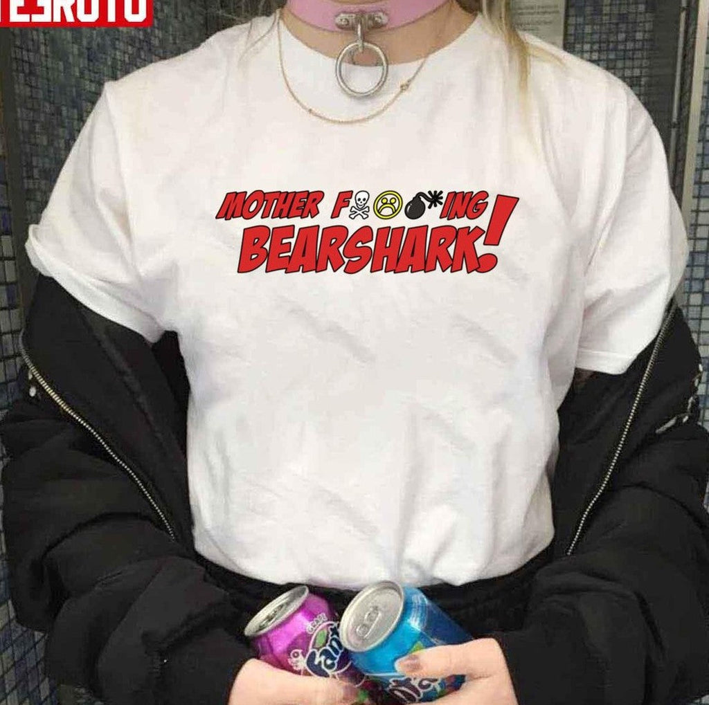 Avril Lavigne Mother Fcking Bearshark Unisex T-Shirt