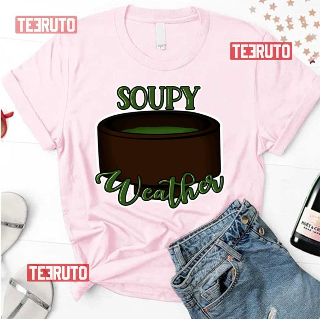 Soupy Weather Unisex T-Shirt