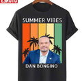 Summer Vibes Dan Bongino Unisex T-Shirt