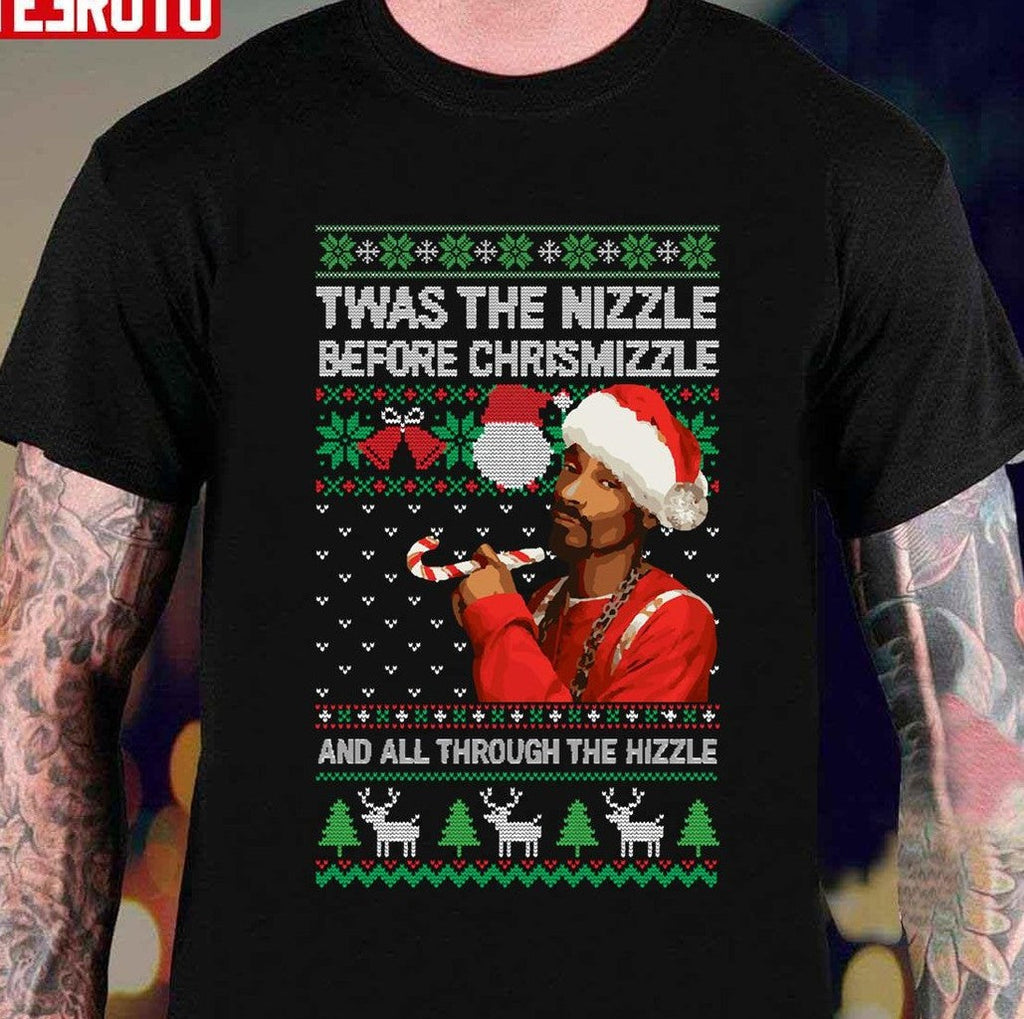 Snoop Dogg 'Twas The Nizzle Before Chrismizzle Ugly Xmas Style Unisex Sweatshirt