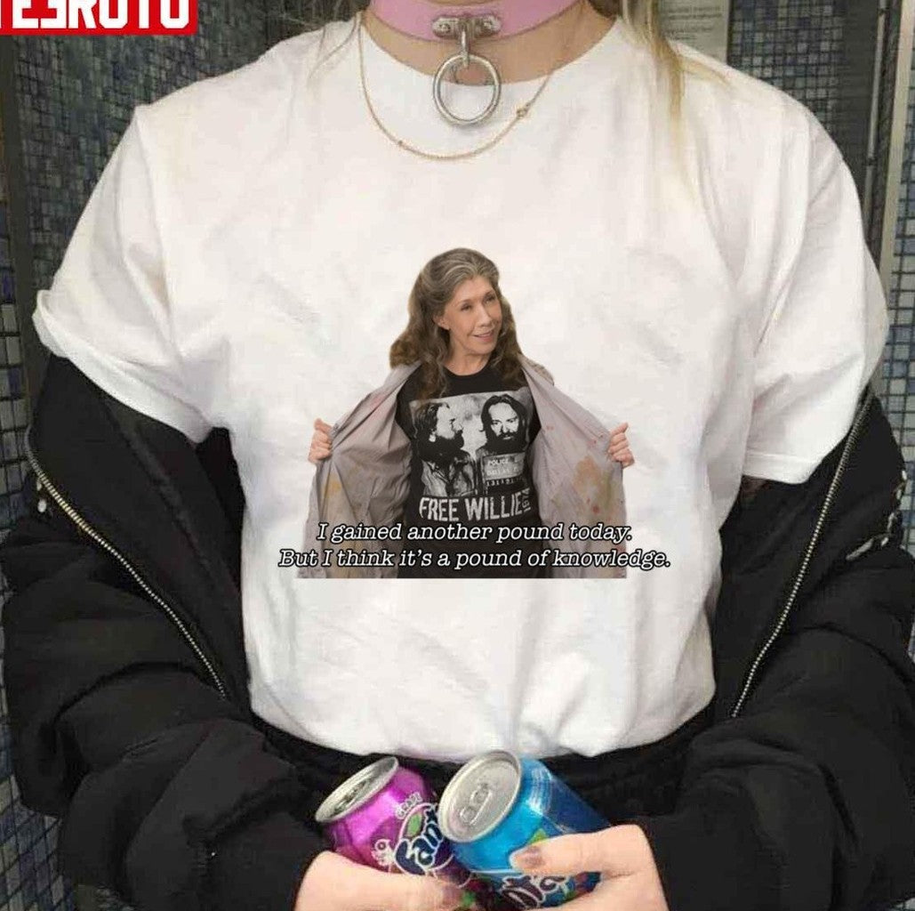 Pound Of Knowledge Grace And Frankie Unisex T-Shirt
