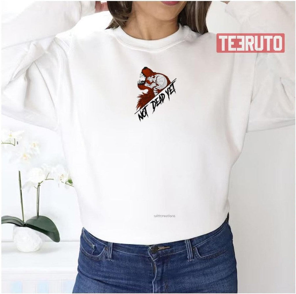 Not Dead Yet Wolf Megalo Box Unisex Sweatshirt