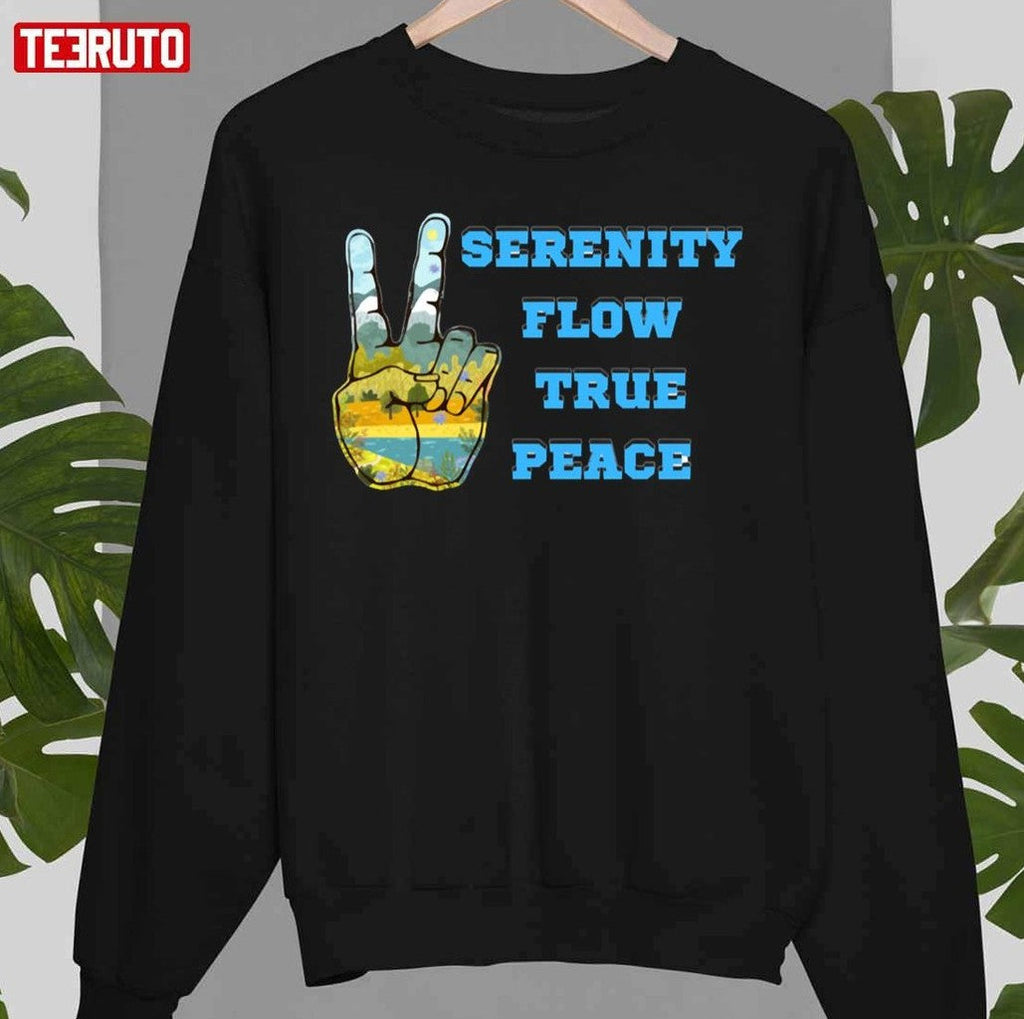 Serenity Flow True Peace And Love Unisex Sweatshirt