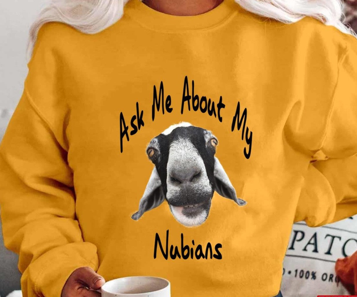 Ask Me About My Nubians Unisex T-shirt