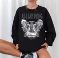As I Lay Dying Shadows Are Security Unisex Sweatshirt