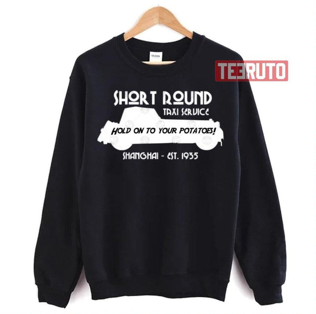 Short Round Taxi Service Indiana Jones Unisex Sweatshirt