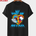 Nordic Thunder Thor Not Every God Has A Plan Design Unisex T-shirt