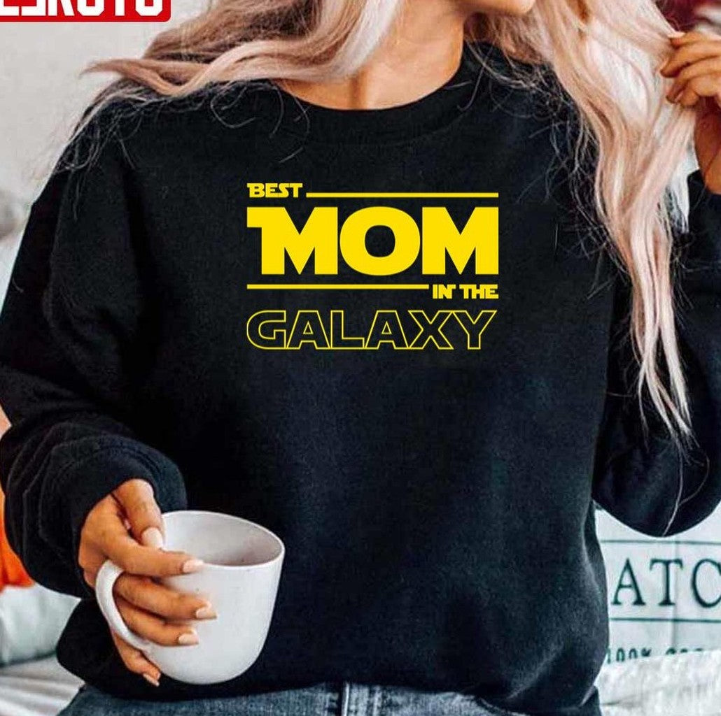 Best Mom In The Galaxy Sweatshirt