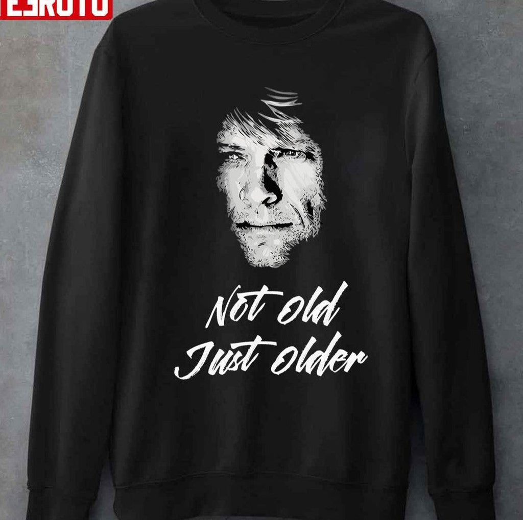 Not Old Just Older Bon Jovi Unisex T-Shirt