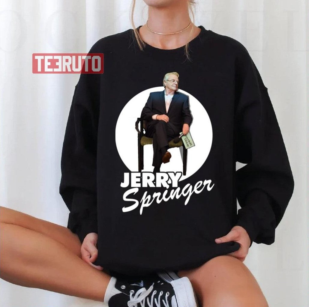 On A Talk Show Jerry Springer Unisex T-Shirt