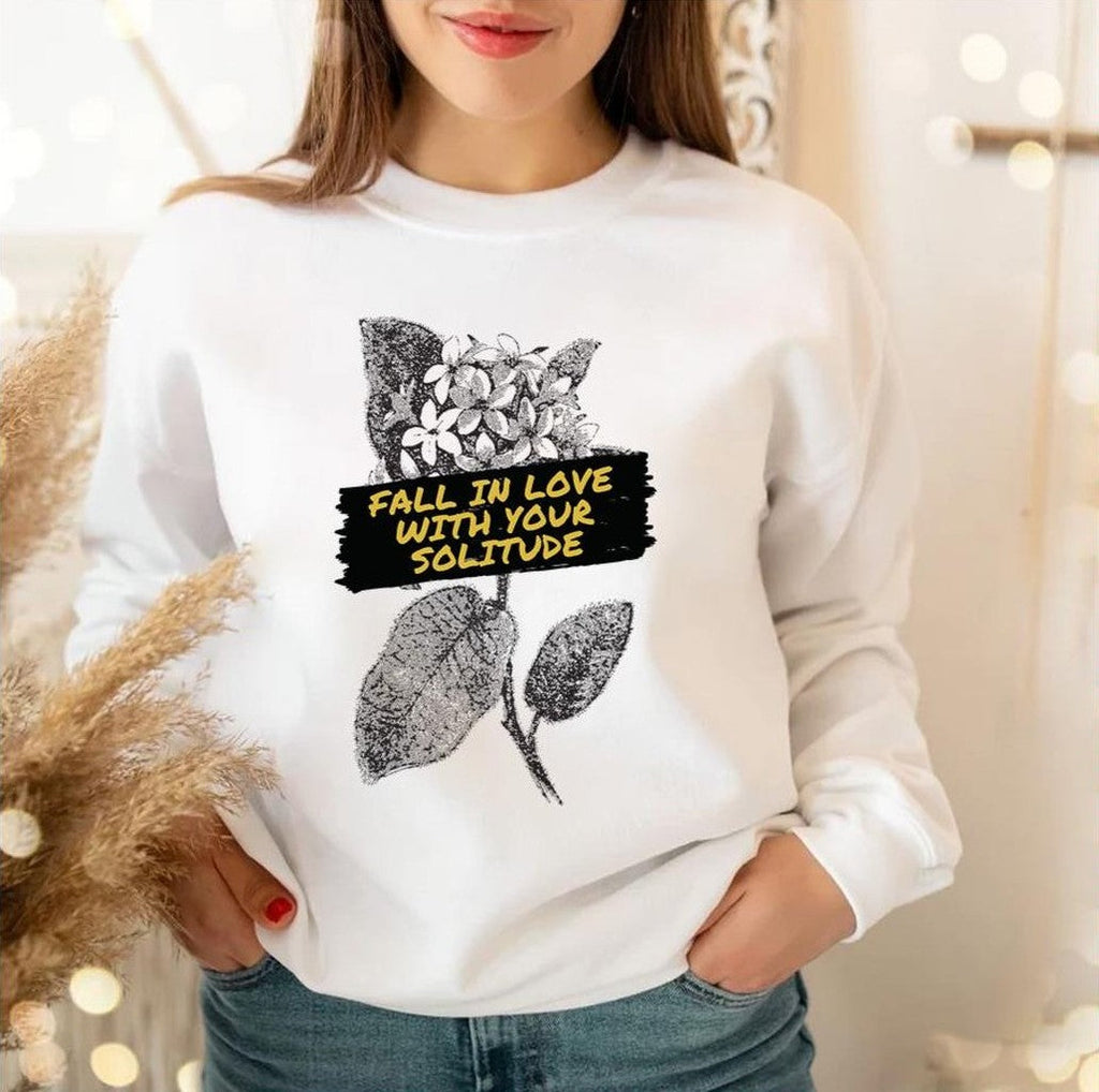Rupi Kaur Poems Fall In Love With Your Loneliness Unisex Sweatshirt