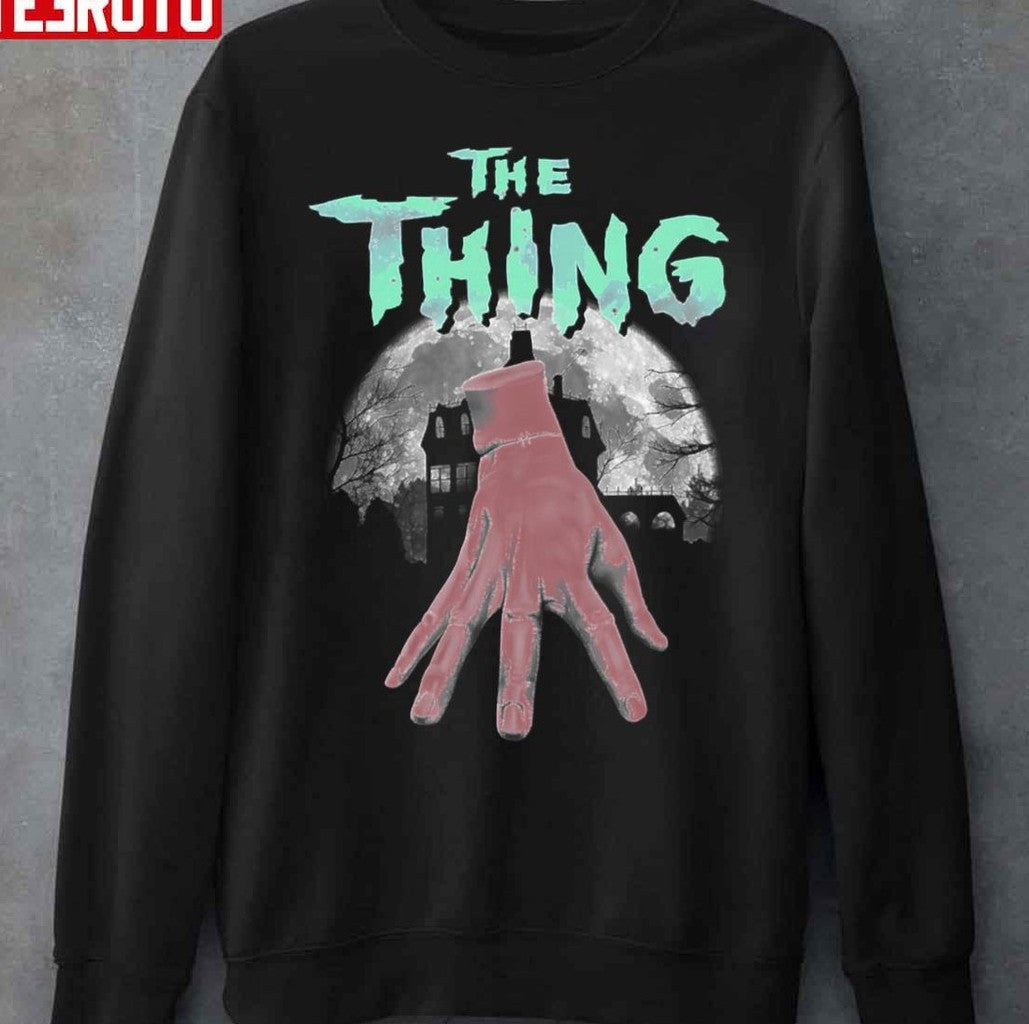 Beware Of The Thing The Addams Family Unisex Sweatshirt