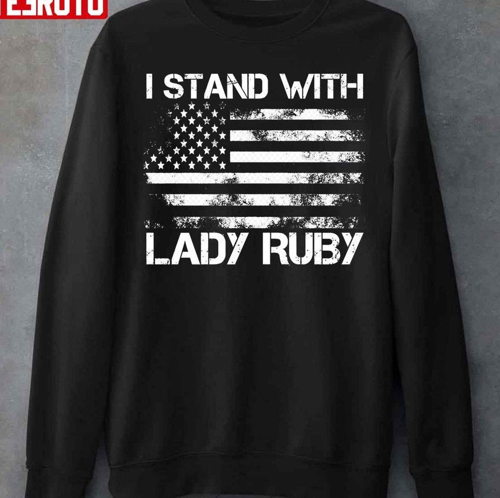 Stay Strong I Stand With Lady Ruby Grunge US Flag Unisex T-Shirt