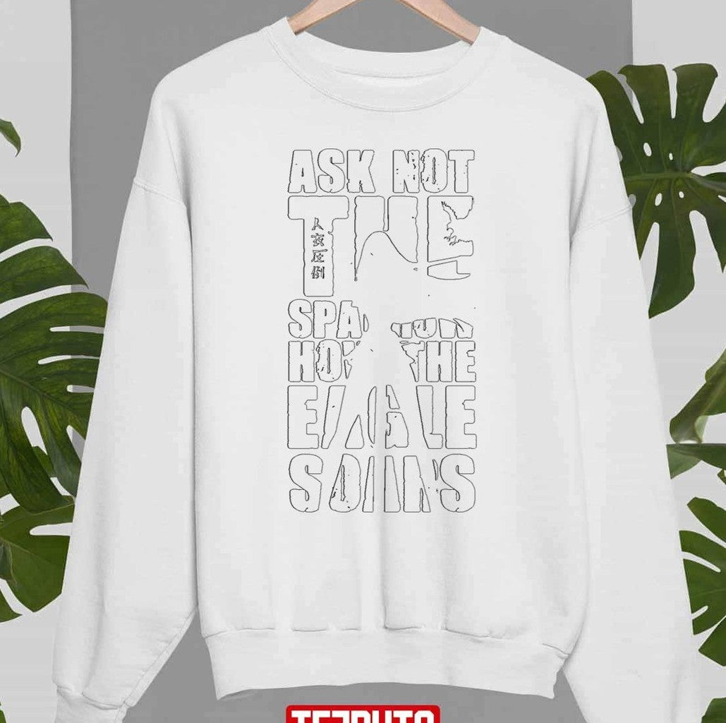 Ask Not The Satsuki Kiryuin Kill La Kill Unisex T-shirt