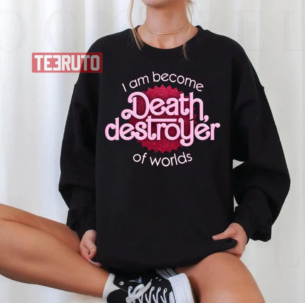 Barbenheimer I Am Become Death Destroyer Of Worlds Parody Unisex T-Shirt