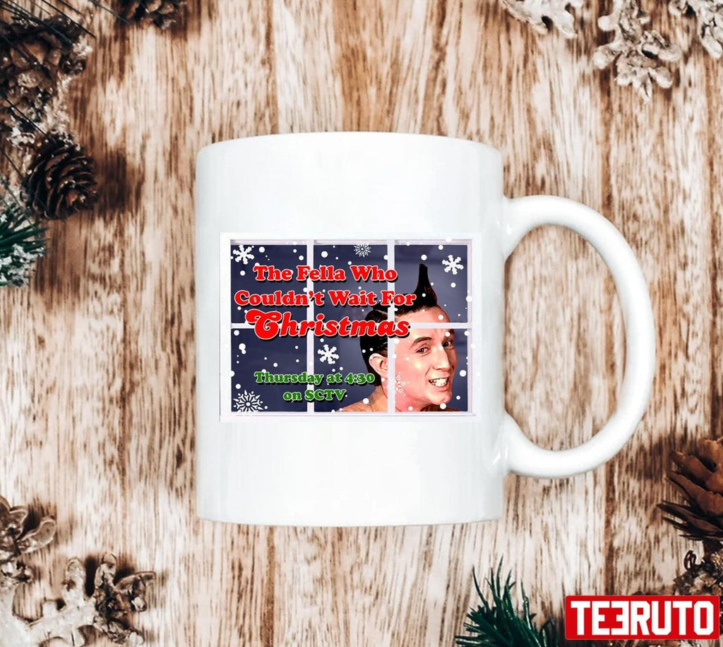 The Fella Who Couldn't Wait For Christmas Sctv Unisex Sweatshirt