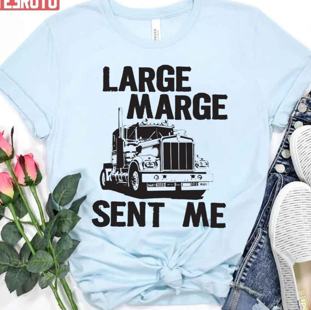 Sent Me Pee Wee Herman Hannibal Large Marge Unisex T-Shirt