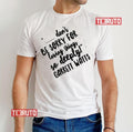 Quotes From Garrett Watts Unisex T-Shirt