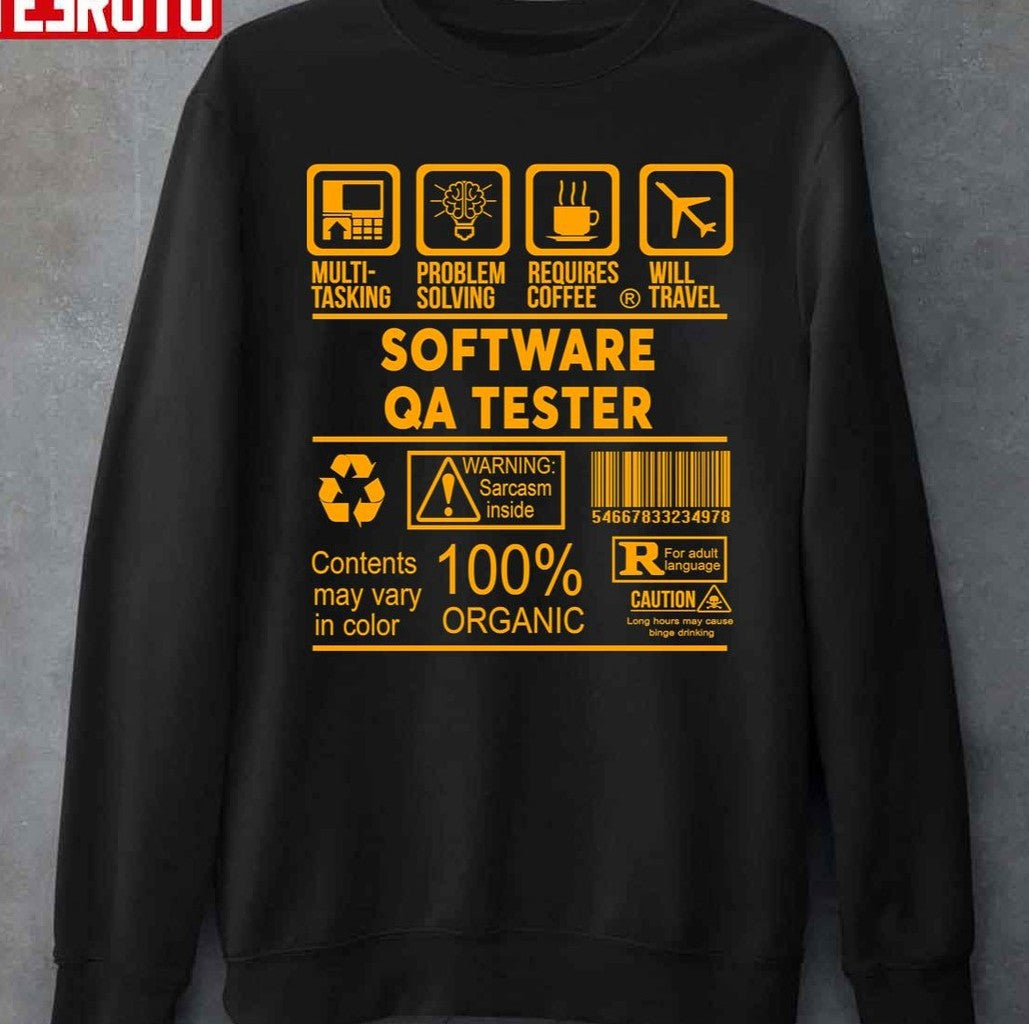 Software Qa Tester Unisex T-Shirt