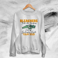 Take The Sadness Out Of Saturday Night Tour 2021 Bleachers Vintage Rock Unisex Sweatshirt
