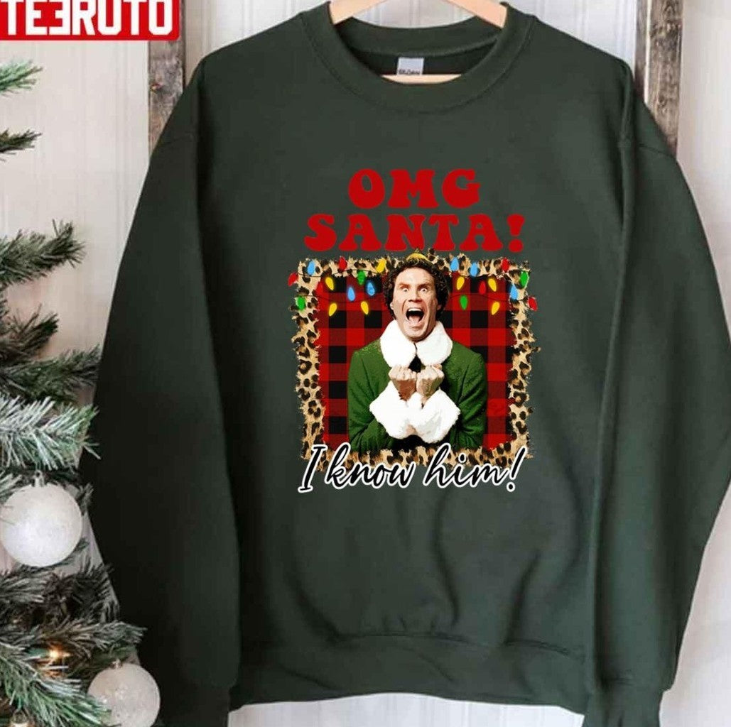 Omg Santa I Know Him Funny Christmas Movie Elf Christmas Unisex T-shirt