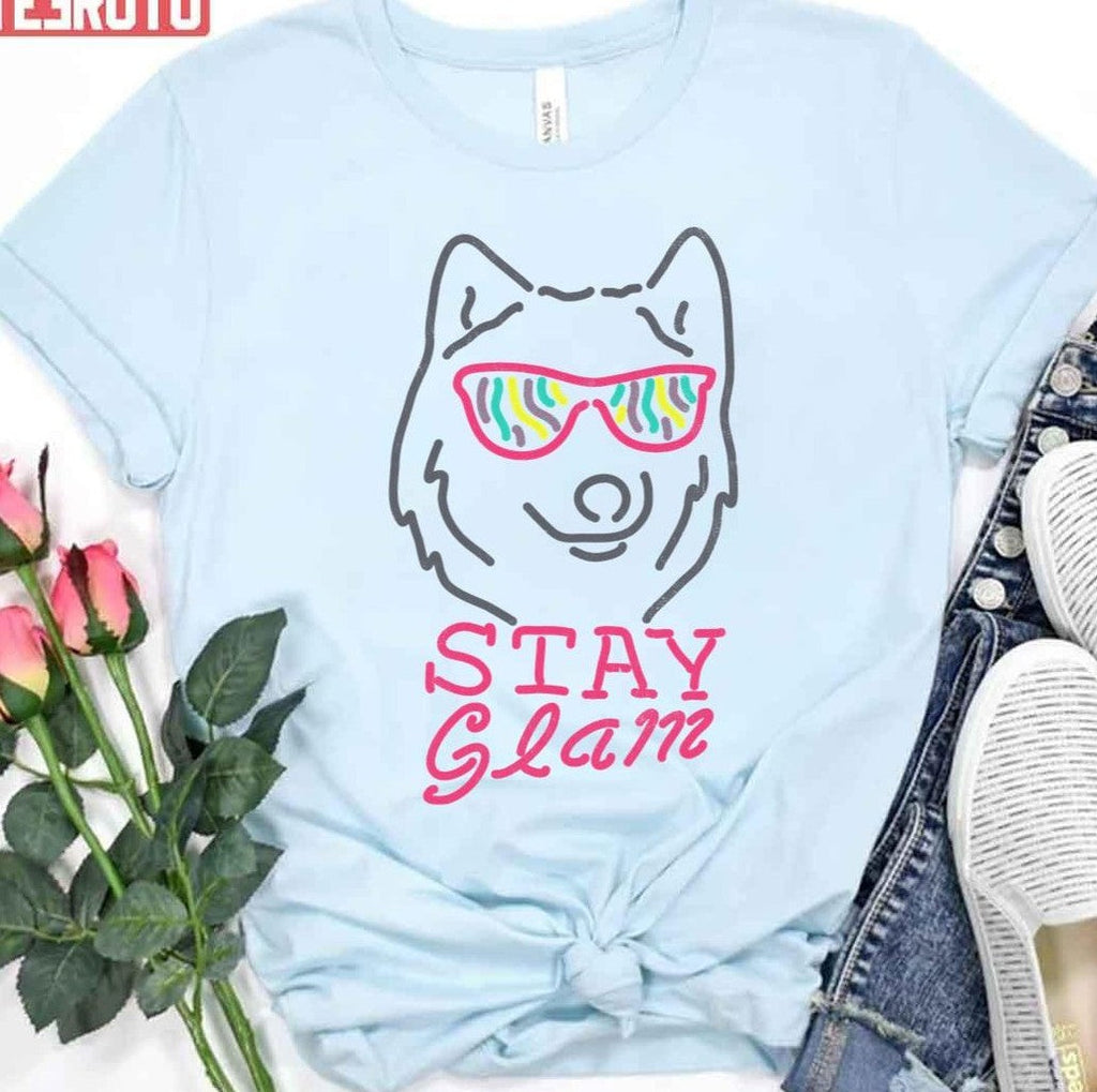 Stay Glam Unisex T-Shirt